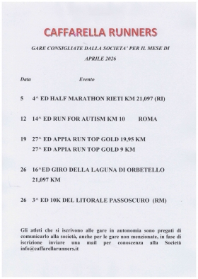 Gare di Aprile 2026 cosigliate dalla società - Caffarella Runners asd